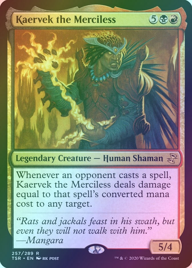 Kaervek the Merciless (TSR) (257) / Foil