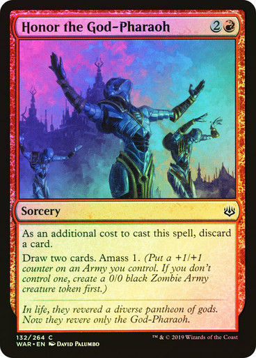 Honor the God-Pharaoh (WAR) (132) / Foil