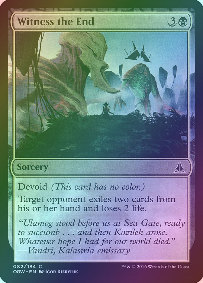 Witness the End (OGW) (82) / Foil
