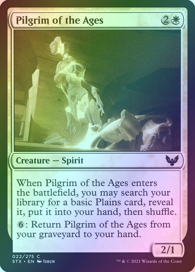 Pilgrim of the Ages (STX) (22) / Foil