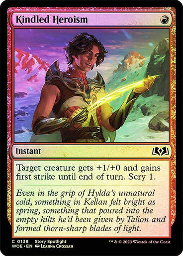 Kindled Heroism (woe) / Foil