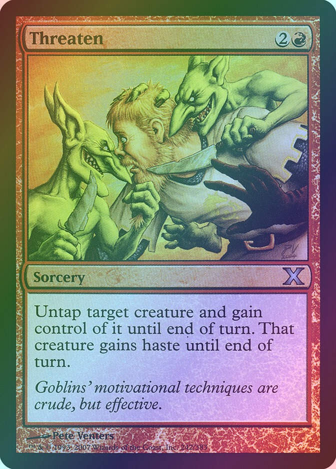 Threaten (10E) (242★) / Foil