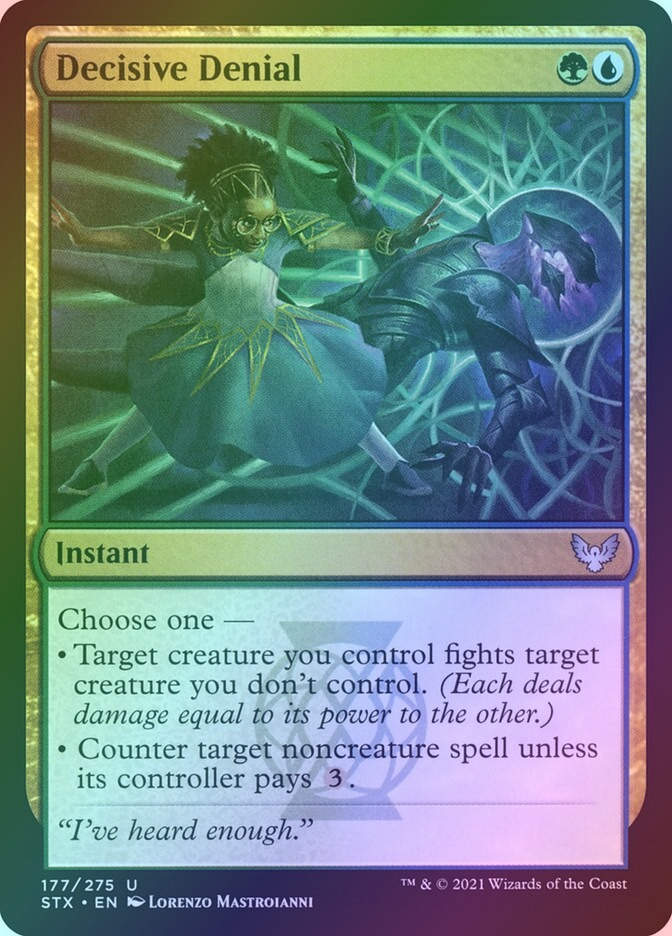 Decisive Denial (STX) (177) / Foil