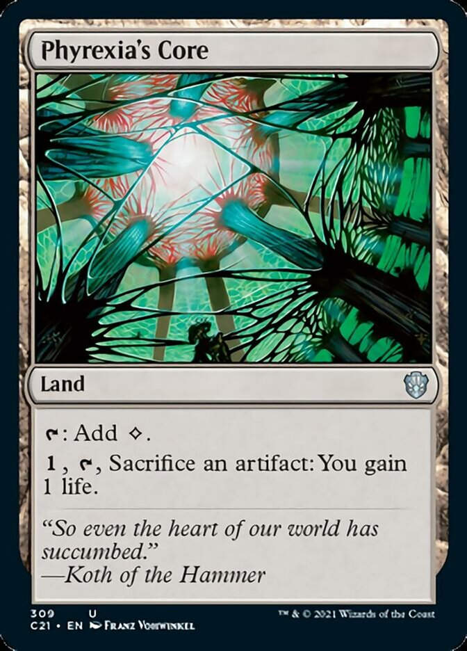 Phyrexia's Core (C21)