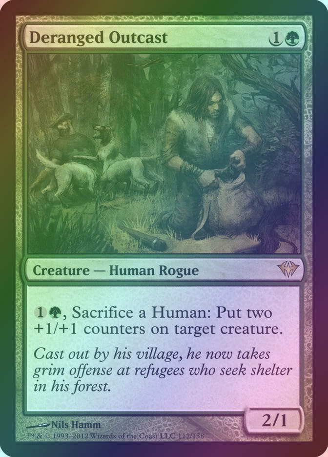 Deranged Outcast (DKA) (112) / Foil