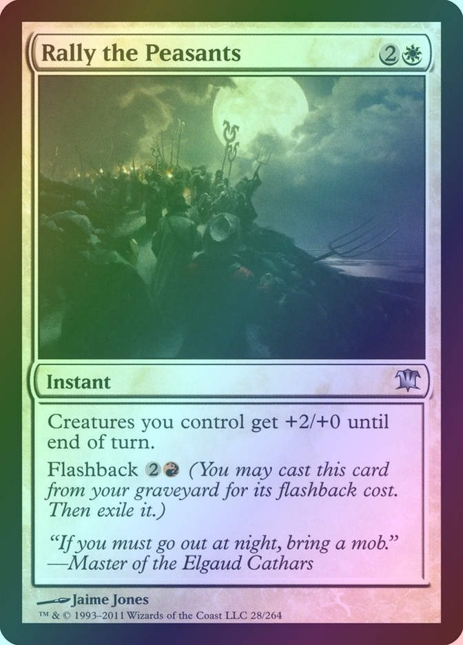 Rally the Peasants (ISD) (28) / Foil