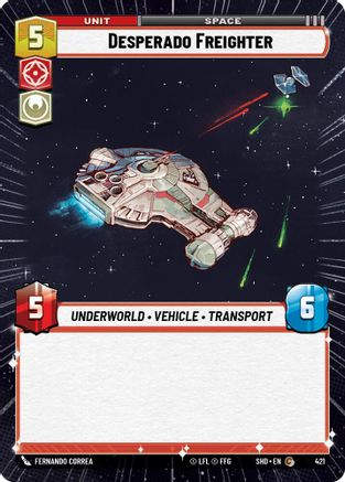 Desperado Freighter (Hyperspace) (SHD_#421) / Foil