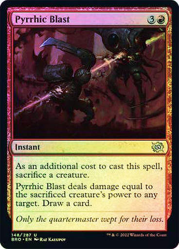 Pyrrhic Blast (BRO) / Foil