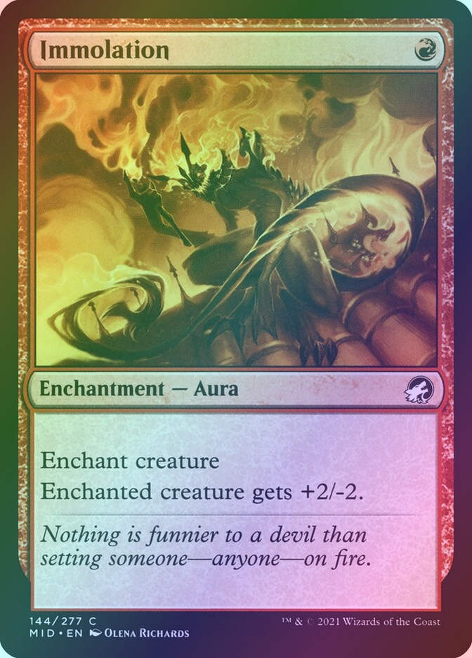 Immolation (MID) (144) / Foil