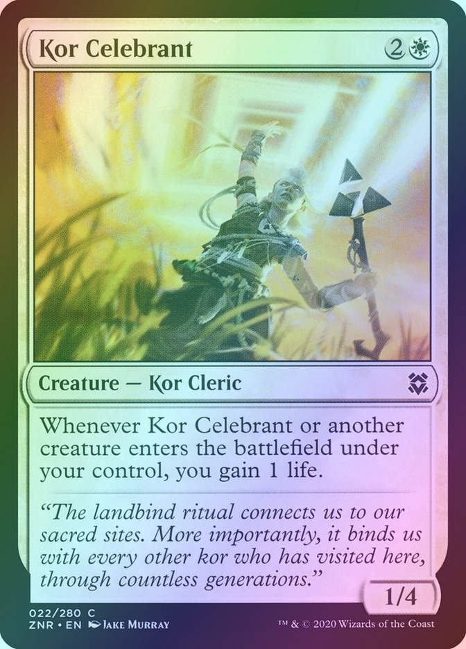 Kor Celebrant (ZNR) (22) / Foil