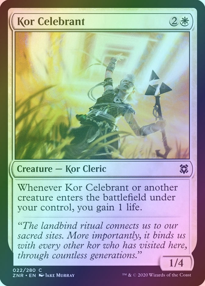 Kor Celebrant (ZNR) (22) / Foil