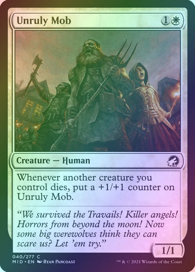 Unruly Mob (MID) (40) / Foil