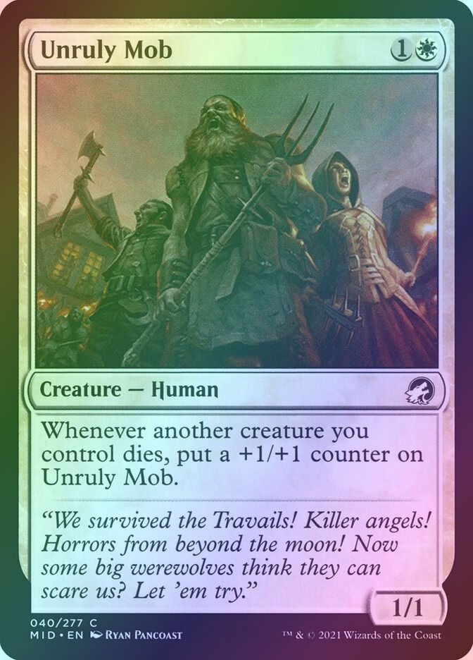 Unruly Mob (MID) (40) / Foil
