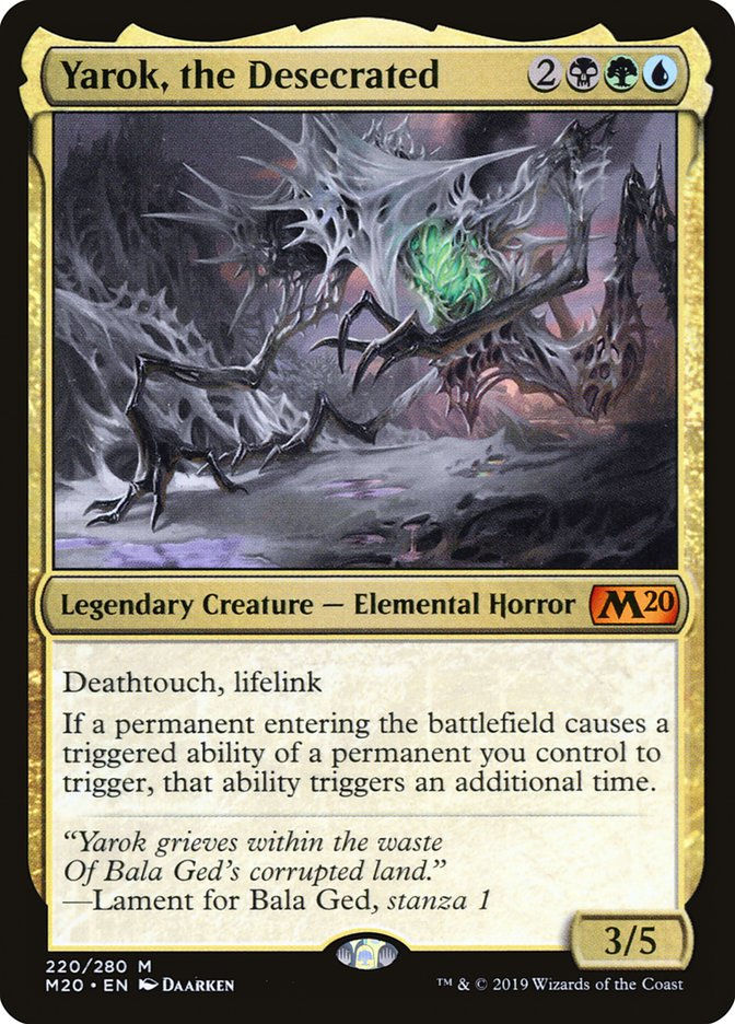 Yarok, the Desecrated (M20) (220)