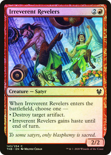 Irreverent Revelers (THB) (143) / Foil