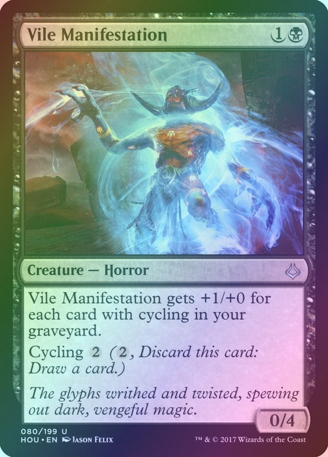 Vile Manifestation (HOU) (80) / Foil