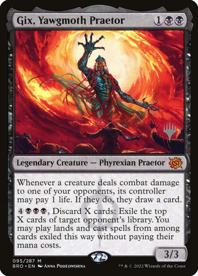 Gix, Yawgmoth Praetor (PBRO) (95p)