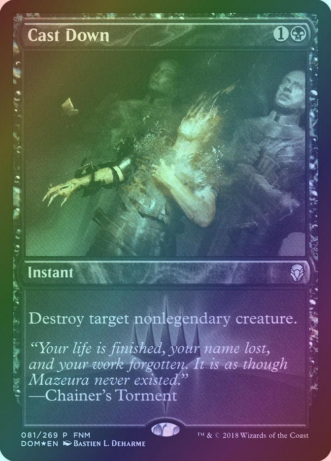 Cast Down (PDOM) (81) / Foil