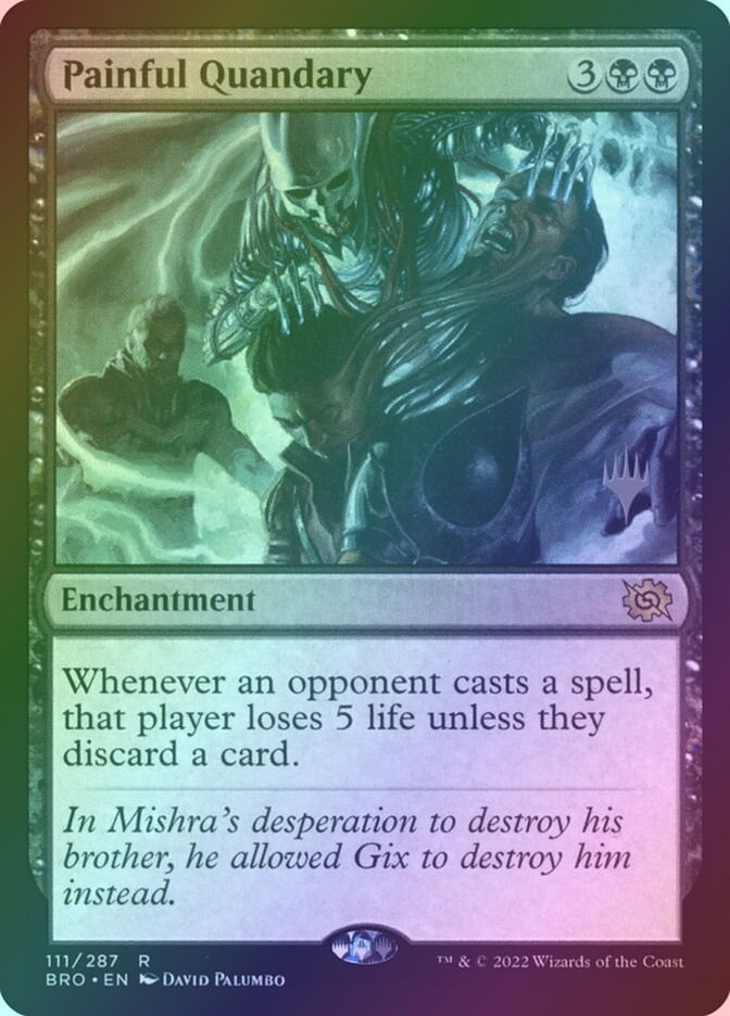 Painful Quandary (PBRO) (111p) / Foil