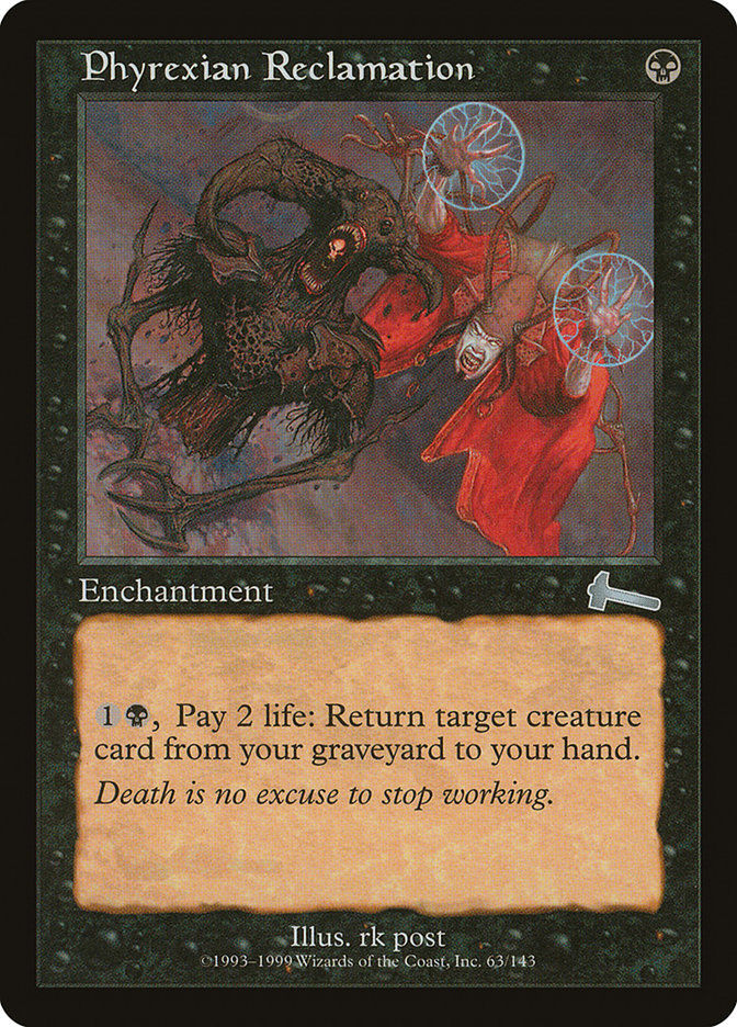 Phyrexian Reclamation (ULG) (63)