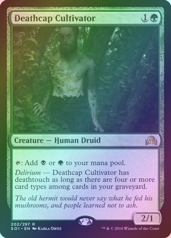 Deathcap Cultivator (SOI) (202) / Foil