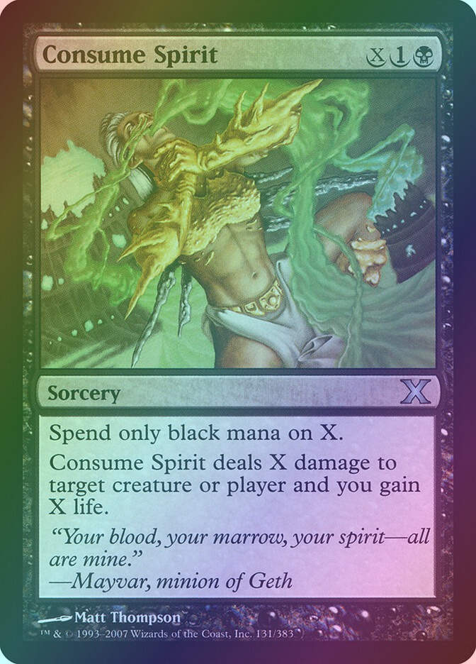 Consume Spirit (10E) (131) / Foil