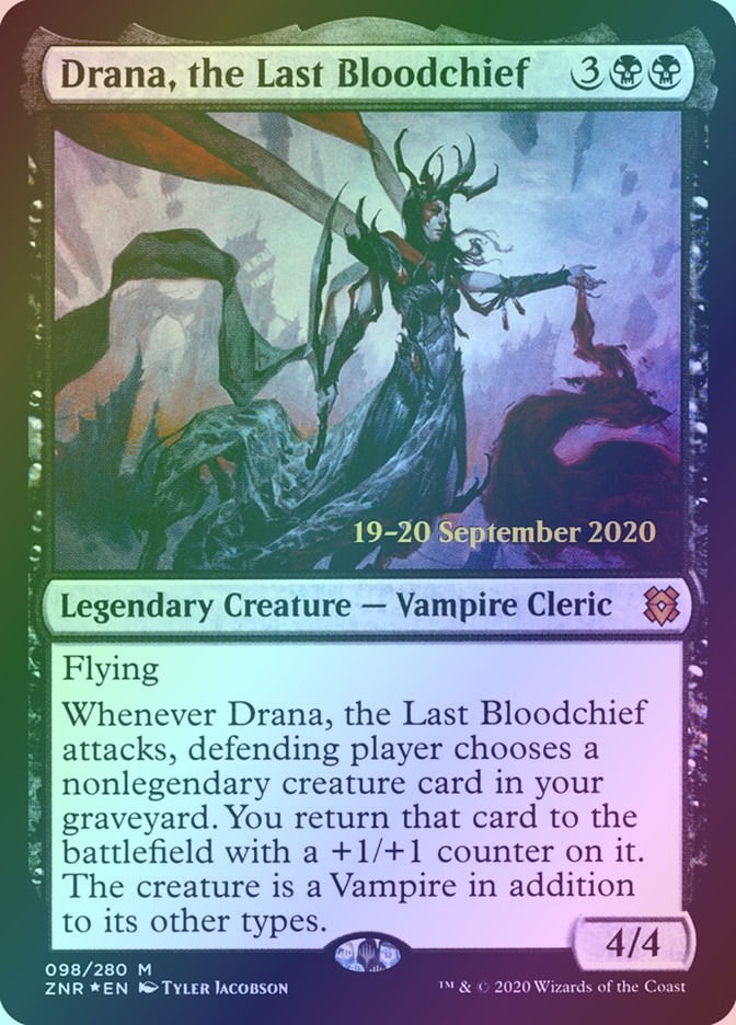 Drana, the Last Bloodchief (PZNR) (98s) / Foil