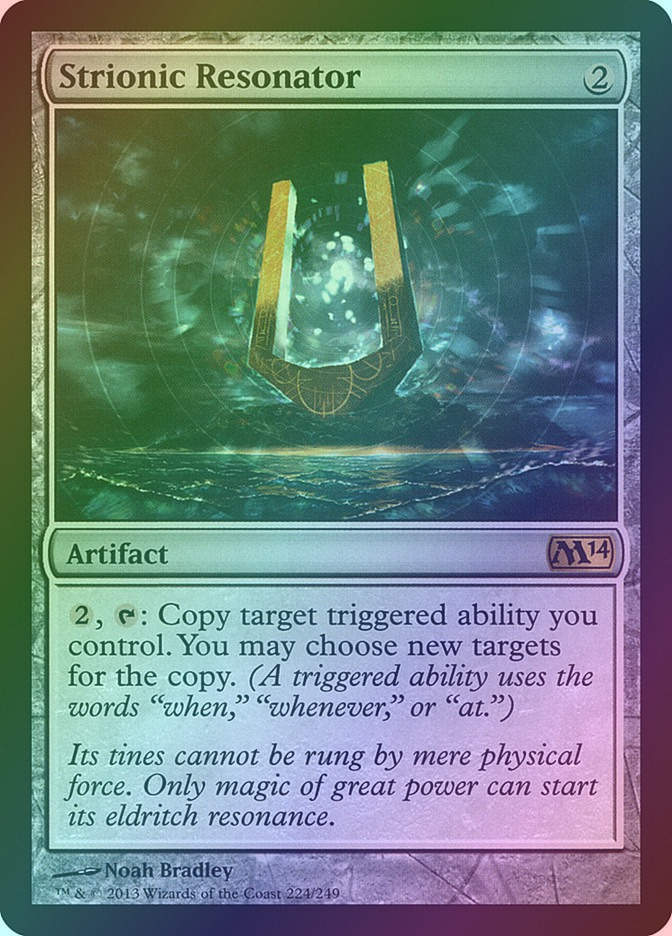 Strionic Resonator (M14) (224) / Foil
