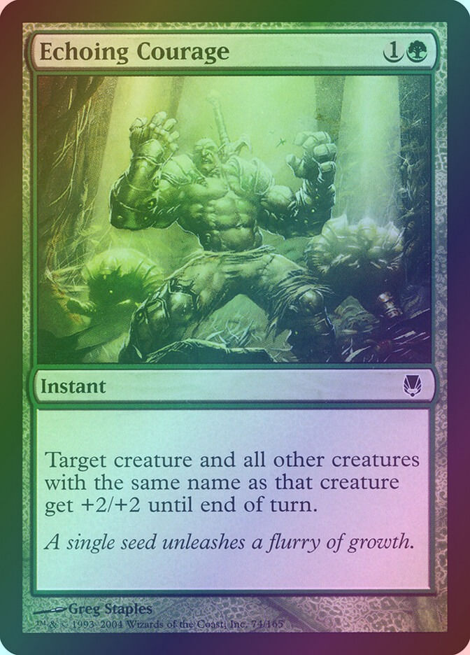 Echoing Courage (DST) (74) / Foil