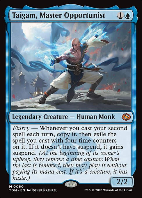Taigam, Master Opportunist (TDM) (60)