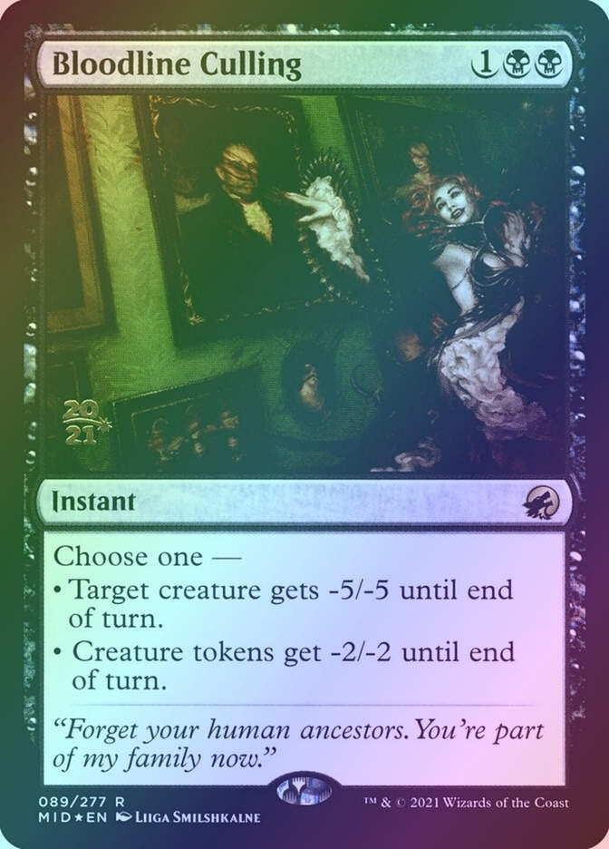 Bloodline Culling (PMID) (89s) / Foil