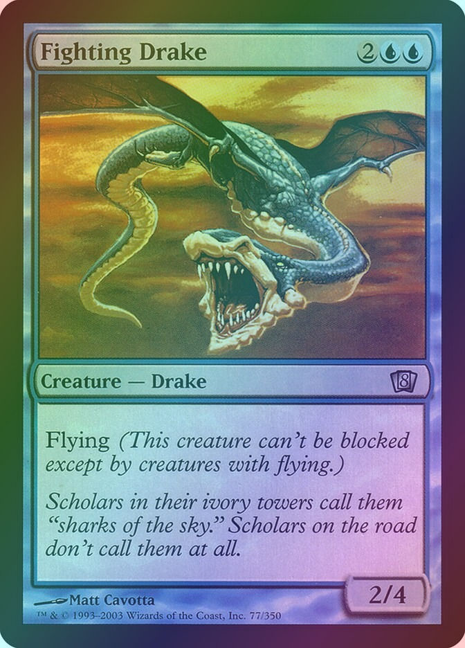 Fighting Drake (8ED) (77★) / Foil