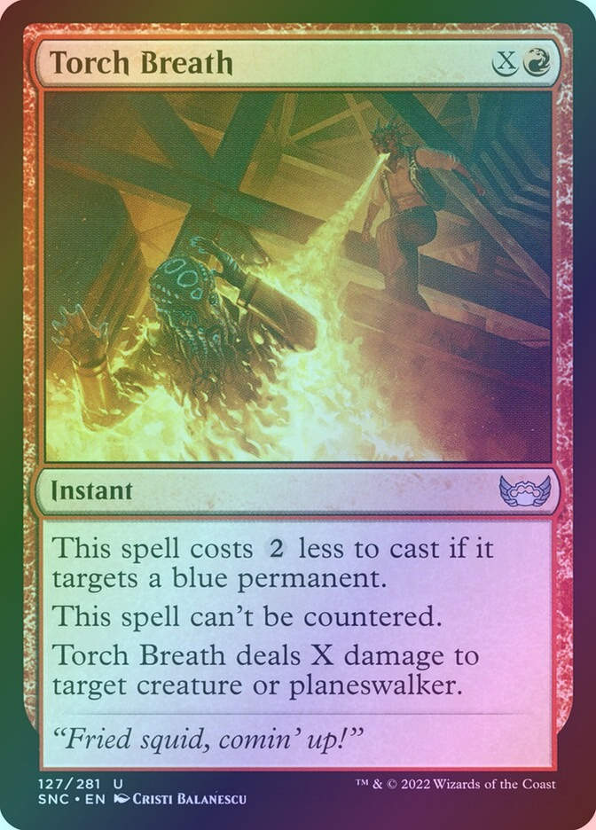 Torch Breath (SNC) (127) / Foil