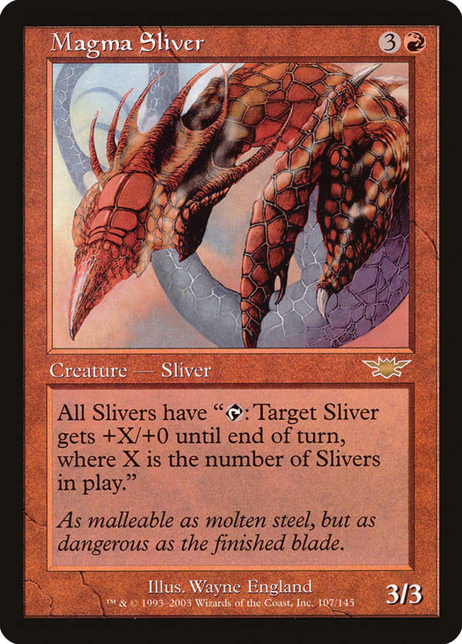 Magma Sliver (lgn)