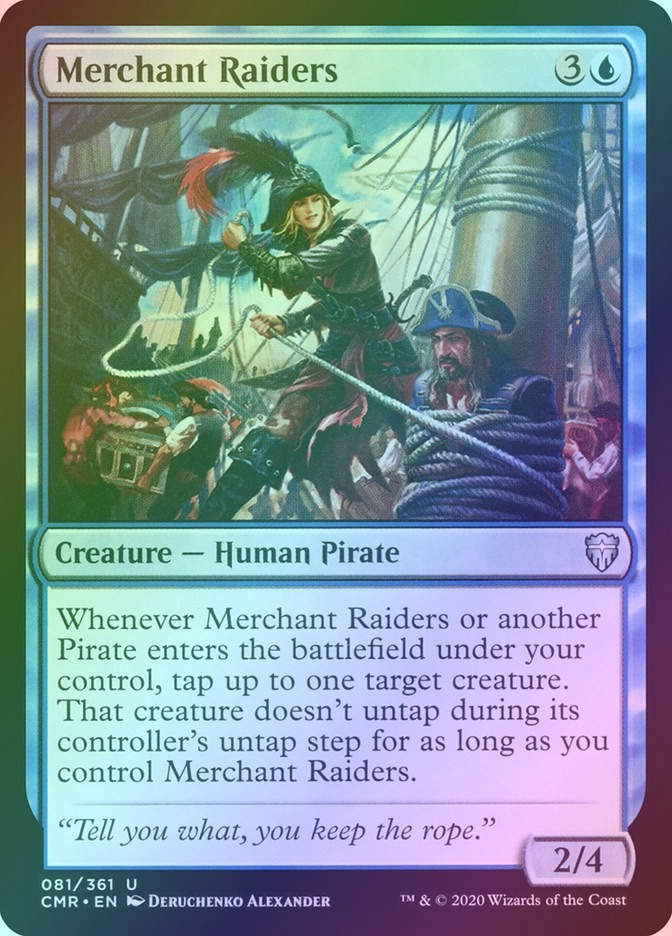 Merchant Raiders (CMR) (81) / Foil