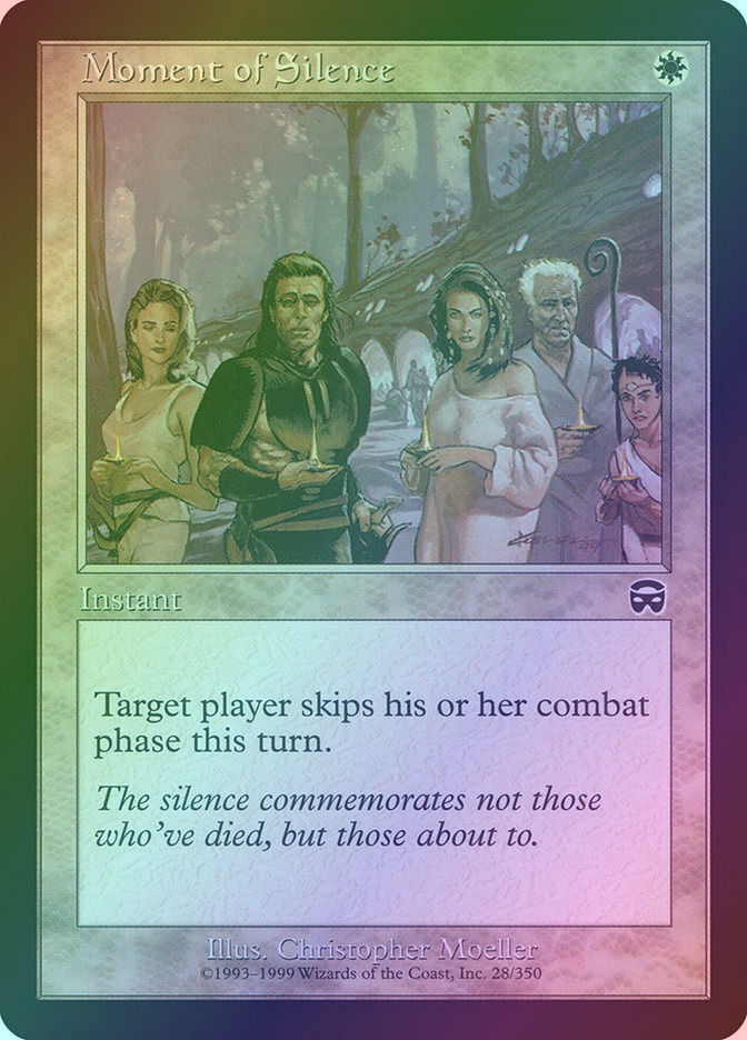 Moment of Silence (MMQ) (28) / Foil