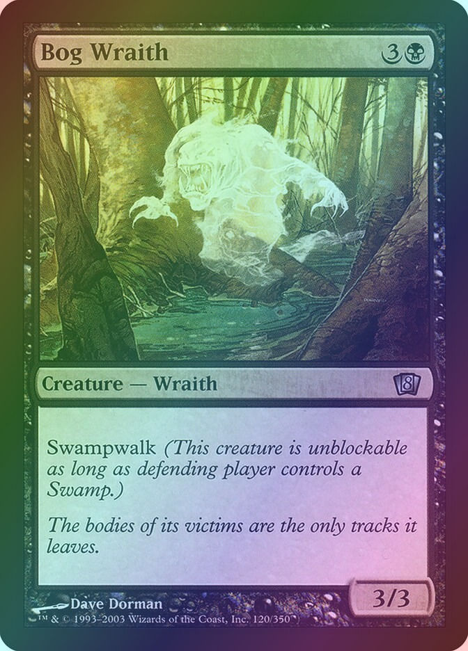 Bog Wraith (8ED) (120★) / Foil