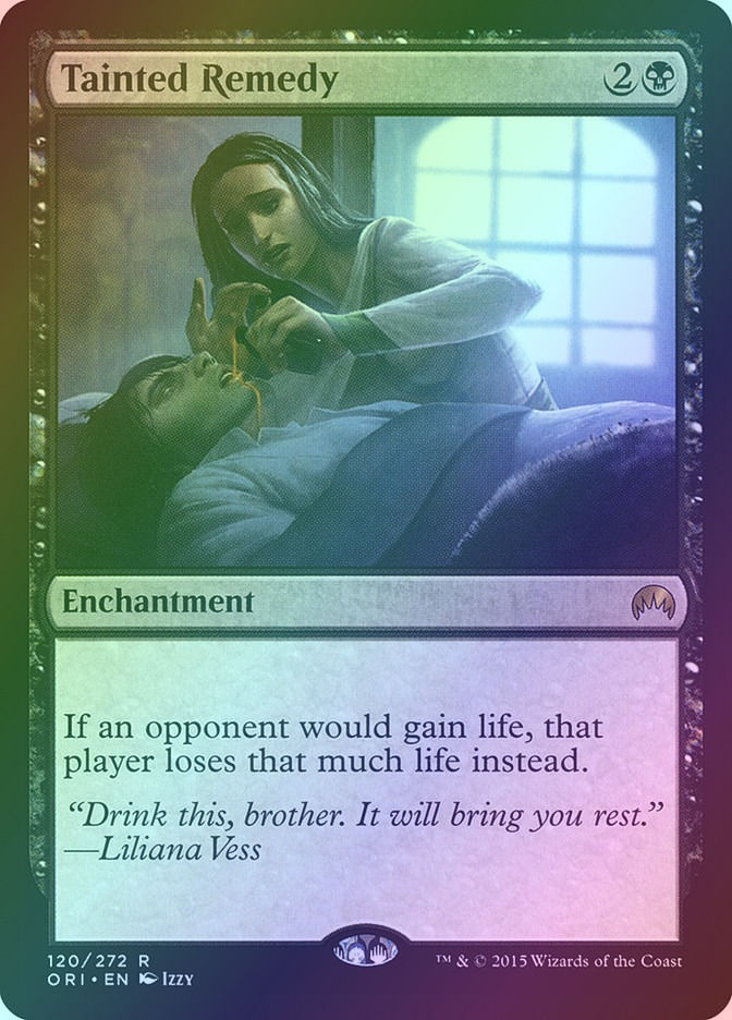 Tainted Remedy (ORI) (120) / Foil