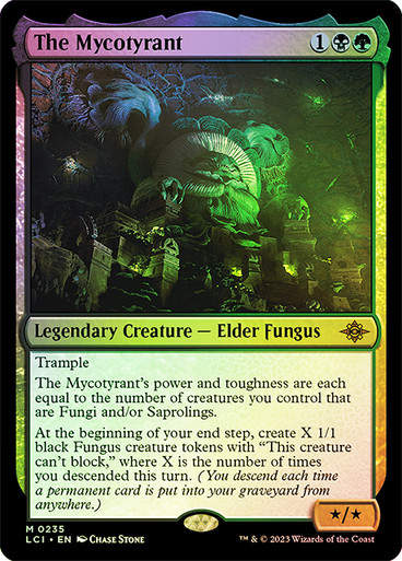 The Mycotyrant (lci) / Foil