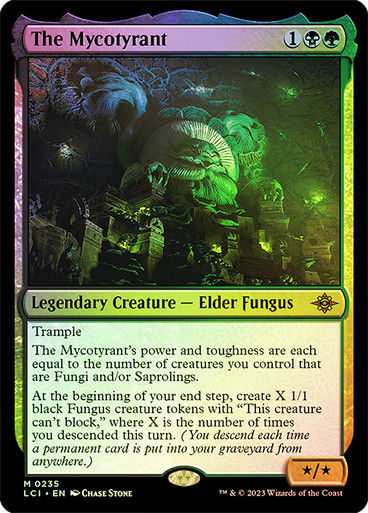 The Mycotyrant (lci) / Foil