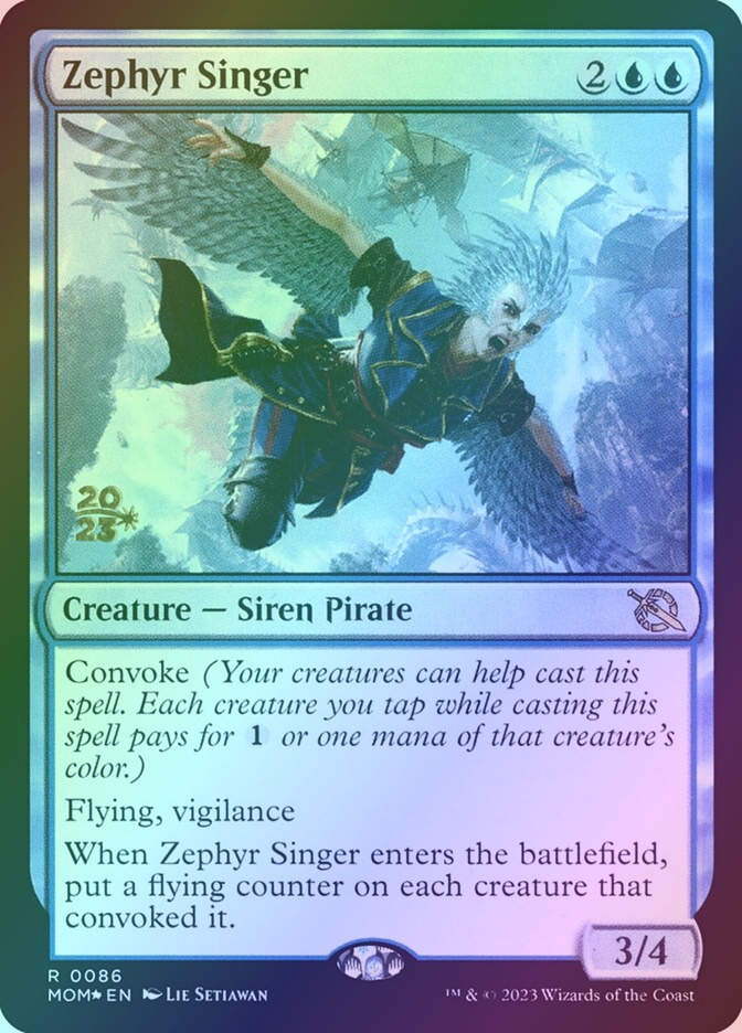 Zephyr Singer (PMOM) (86s) / Foil