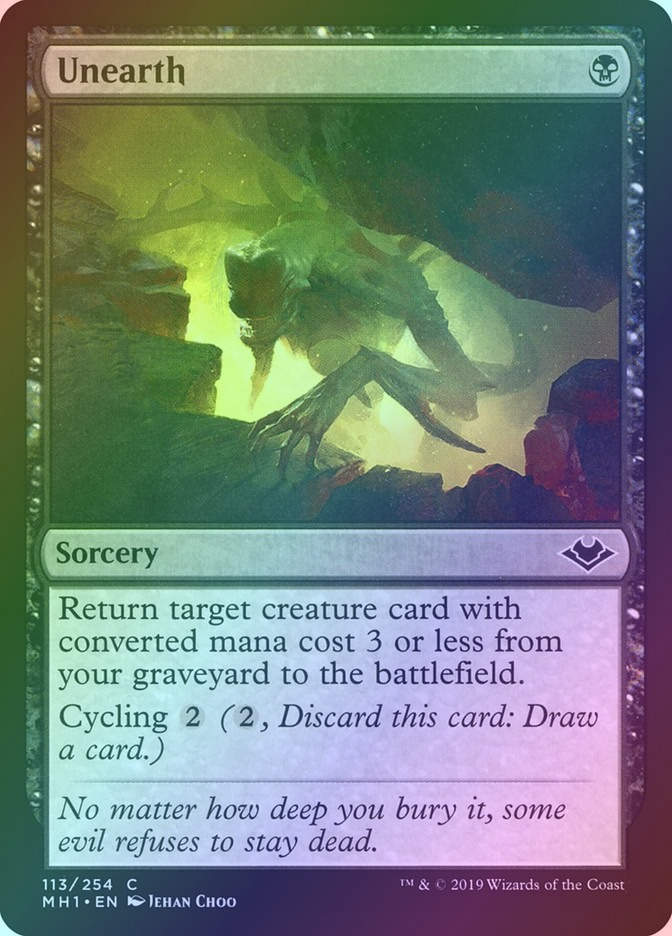 Unearth (MH1) (113) / Foil