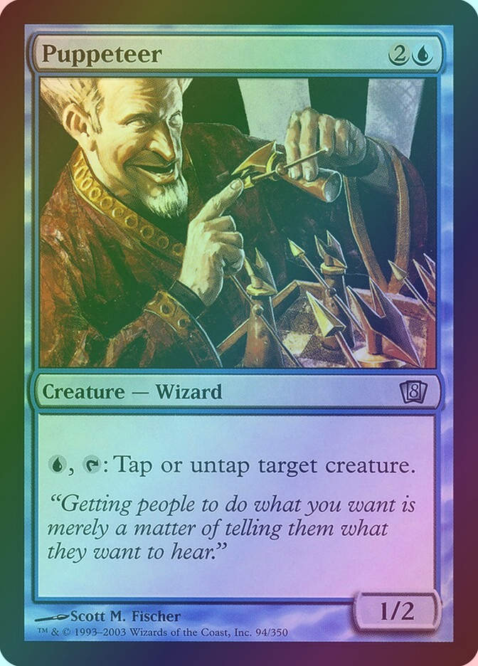 Puppeteer (8ED) (94★) / Foil