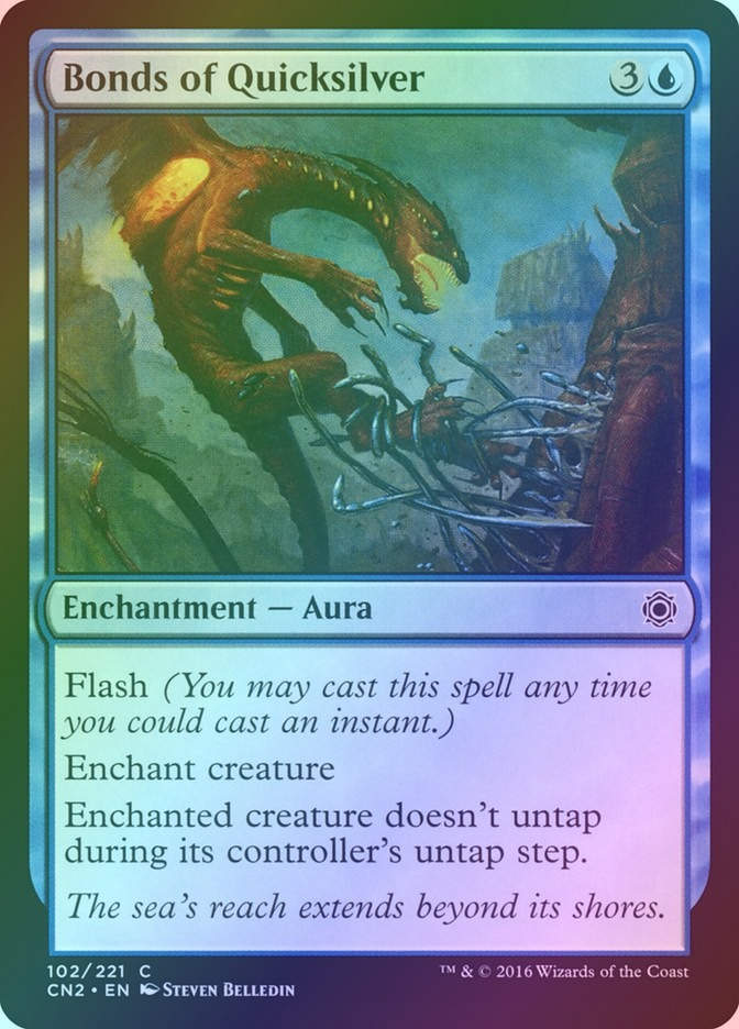 Bonds of Quicksilver (CN2) (102) / Foil