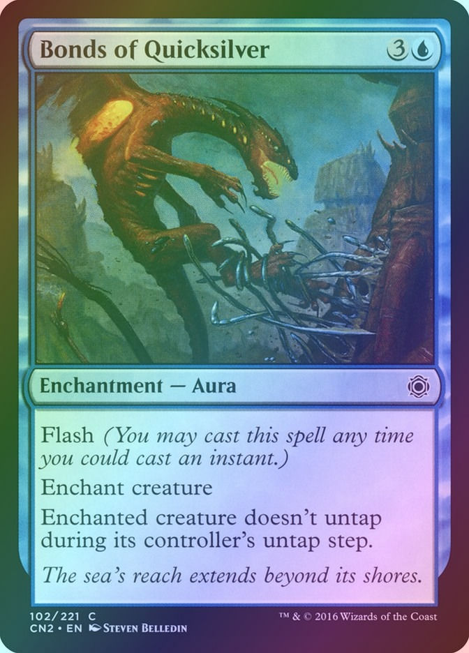 Bonds of Quicksilver (CN2) (102) / Foil