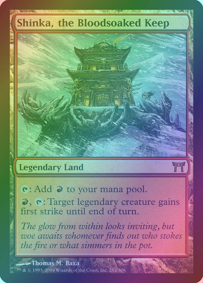 Shinka, the Bloodsoaked Keep (CHK) (282) / Foil