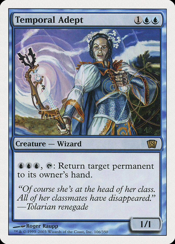 Temporal Adept (8ED) (106)