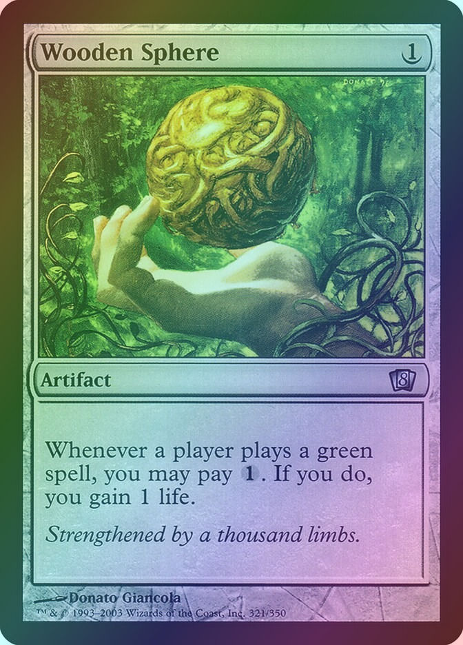 Wooden Sphere (8ED) (321★) / Foil