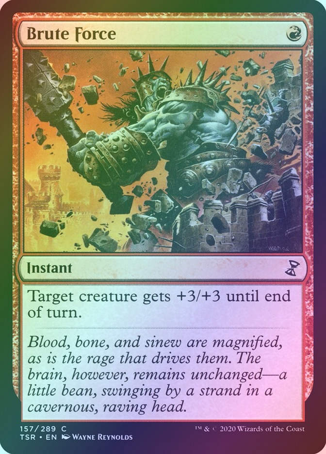 Brute Force (TSR) (157) / Foil