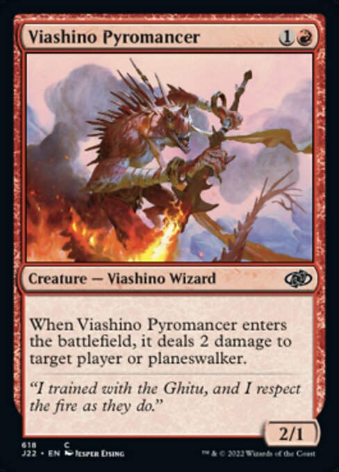 Viashino Pyromancer (J22))